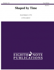 Shaped by Time