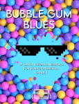 Bubble Gum Blues